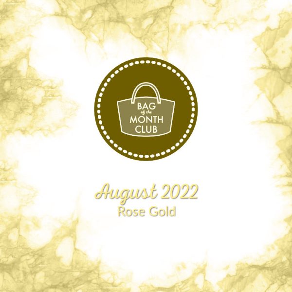 2022 BOMC August – Rose Gold Hardware Kit